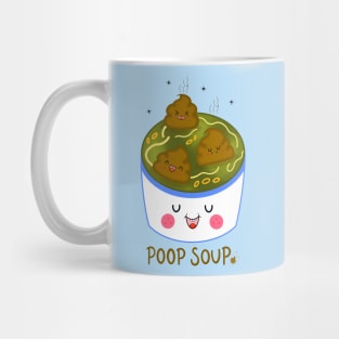 Poop Soup Mug